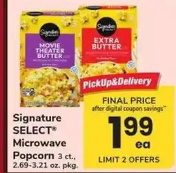 Safeway Signature Select Microwave Popcorn offer