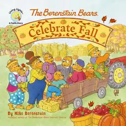Walmart Berenstain Bears/Living Lights: A Faith The Berenstain Bears Celebrate Fall, (Board Book) offer