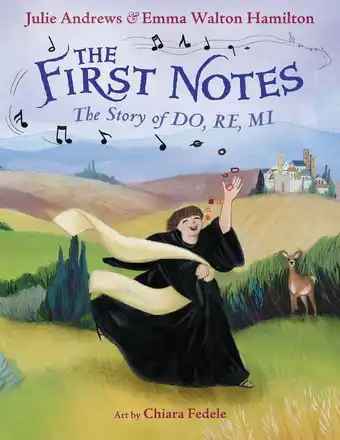 Walmart The First Notes: The Story of Do, Re, Mi, (Hardcover) offer