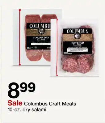 Target Columbus Craft Meats 10-oz. dry salami offer