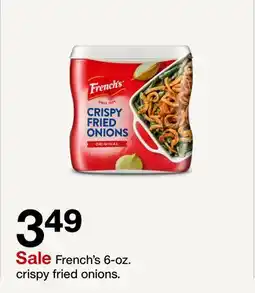 Target French's 6-oz. crispy fried onions offer