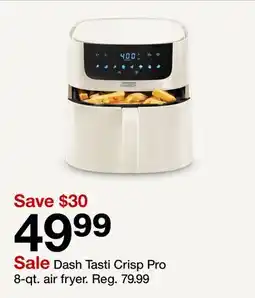 Target Dash Tasti Crisp Pro 8-qt. air fryer offer