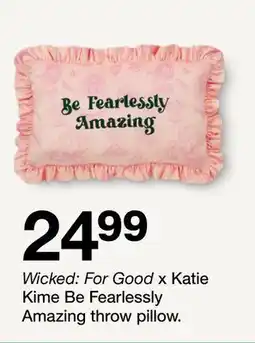 Target Wicked: For Good x Katie Kime Be Fearlessly Amazing throw pillow offer
