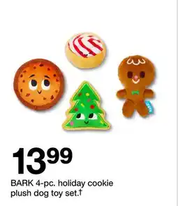 Target BARK 4-pc. holiday cookie plush dog toy set.† offer