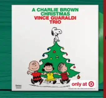 Target A CHARLIE BROWN CHRISTMAS VINCE GUARALDI TRIO offer