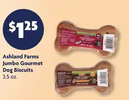 Family Dollar Ashland Farms Jumbo Gourmet Dog Biscuits offer