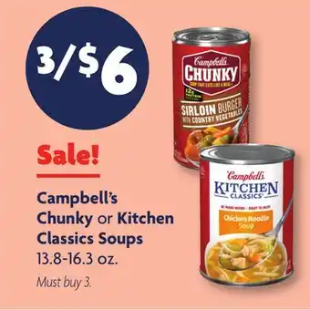 Family Dollar Campbell's Chunky or Kitchen Classics Soups offer