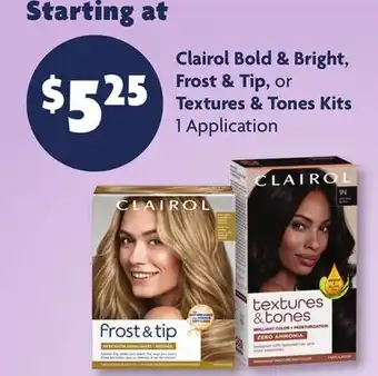 Family Dollar Clairol Bold & Bright, Frost & Tip, or Textures & Tones Kits offer
