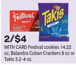 CVS Festival cookies 14.22 oz, Balandra Cuban Crackers 8 oz or Takis 3.2-4 oz offer