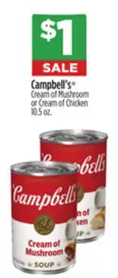 Dollar General Campbell's Cream of Mushroom or Cream of Chicken offer