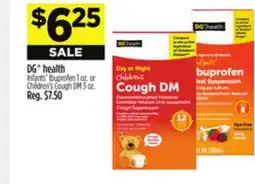 Dollar General DG health Infants' Ibuprofen or Children's Cough DM offer