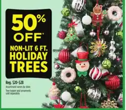 Dollar General NON-LIT 6 FT. HOLIDAY TREES offer