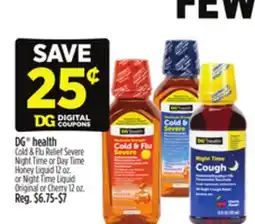 Dollar General DG health cold & Flu Relief Severe Night Time or Day Time Honey Liquid offer