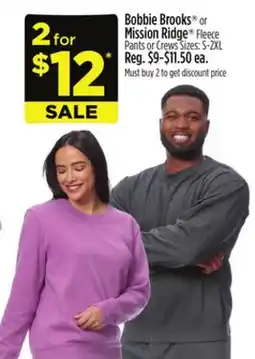 Dollar General Bobbie Brooks or Mission Ridge Fleece Pants or Crews offer