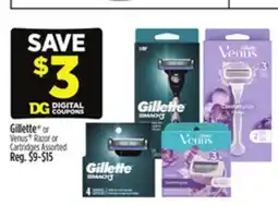 Dollar General Gillette or Venus Razor or Cartridges offer