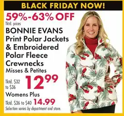 Boscov's BONNIE EVANS Print Polar Jackets & Embroidered Polar Fleece Crewnecks offer