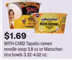 CVS Tapatío ramen noodle soup 3.8 oz or Maruchan rice bowls 3.32-4.02 oz offer