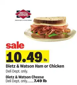 Meijer Dietz & Watson Ham or Chicken Deli offer