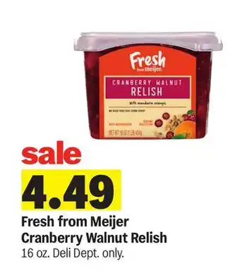 Meijer Fresh from Meijer Cranberry Walnut Relish offer