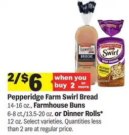 Meijer Pepperidge Farm Swirl Bread 14-16 oz., Farmhouse Buns 6-8 ct./13.5-20 oz. or Dinner Rolls 12 oz offer