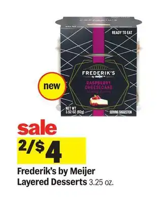 Meijer Frederik's by Meijer Layered Desserts offer