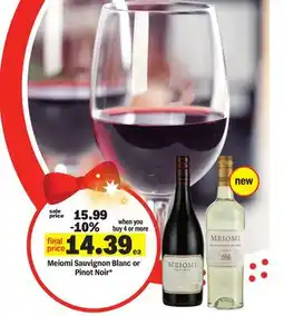 Meijer Meiomi Sauvignon Blanc or Pinot Noir offer