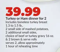 Hy-Vee Turkey or Ham dinner for 2 offer