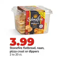 Hy-Vee Stonefire flatbread, naan, pizza crust or dippers offer