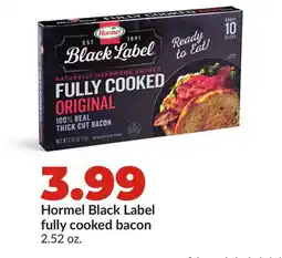 Hy-Vee Hormel Black Label fully cooked bacon offer