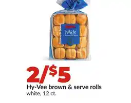 Hy-Vee Hy-Vee brown & serve rolls offer
