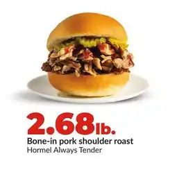 Hy-Vee Bone-in pork shoulder roast offer