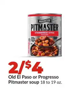 Hy-Vee Old El Paso or Progresso Pitmaster soup offer