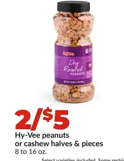 Hy-Vee Hy-Vee peanuts or cashew halves & pieces offer