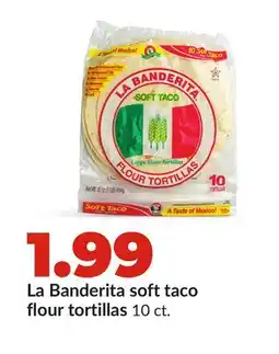 Hy-Vee La Banderita soft taco flour tortillas offer