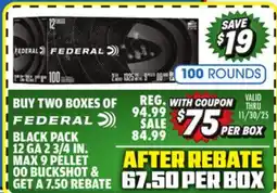 Big 5 Federal Black Pack 12GA 2 3/4 MAX 9 Pellet 00 Buckshot offer