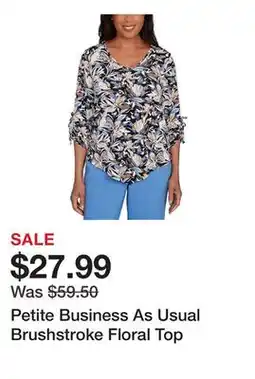 Belk Petite Business As Usual Brushstroke Floral Top offer