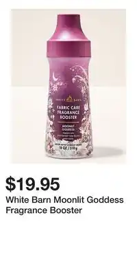 Bath & Body Works White Barn Moonlit Goddess Fragrance Booster offer