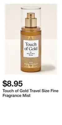 Bath & Body Works Touch of Gold Travel Size Fine Fragrance Mist offer