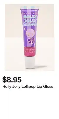 Bath & Body Works Holly Jolly Lollipop Lip Gloss offer