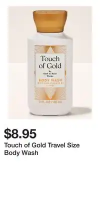 Bath & Body Works Touch of Gold Travel Size Body Wash offer