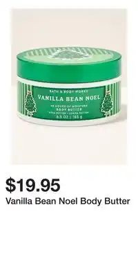 Bath & Body Works Vanilla Bean Noel Body Butter offer