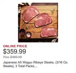 Costco Japanese A5 Wagyu Ribeye Steaks, (3/16 Oz. Steaks), 3 Total Packs, 3 Lbs. Total offer