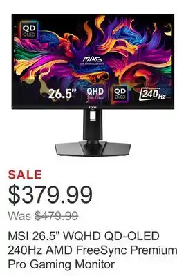 Costco MSI 26.5 WQHD QD-OLED 240Hz AMD FreeSync Premium Pro Gaming Monitor offer