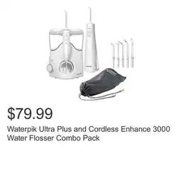 Costco Waterpik Ultra Plus and Cordless Enhance 3000 Water Flosser Combo Pack offer