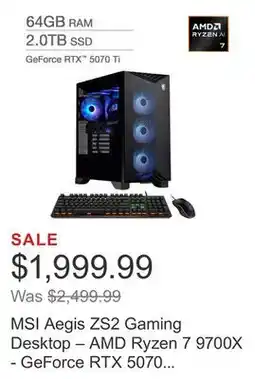 Costco MSI Aegis ZS2 Gaming Desktop – AMD Ryzen 7 9700X - GeForce RTX 5070 Ti – 2TB – Windows 11 offer