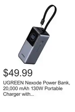 Costco UGREEN Nexode Power Bank, 20,000 mAh 130W Portable Charger with Built-in Cable offer