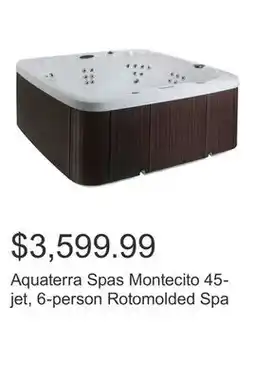 Costco Aquaterra Spas Montecito 45-jet, 6-person Rotomolded Spa offer