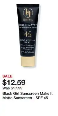 Ulta Beauty Black Girl Sunscreen Make It Matte Sunscreen - SPF 45 offer
