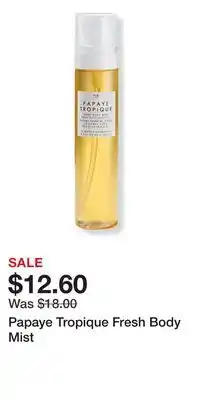 Ulta Beauty Papaye Tropique Fresh Body Mist offer