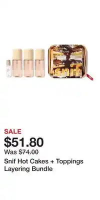 Ulta Beauty Snif Hot Cakes + Toppings Layering Bundle offer